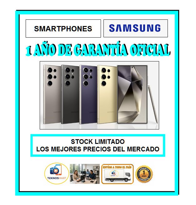 CELULARES SMARTPHONE SAMSUNG LIBERADOS – UN AÑO DE GARANTÍA OFICIAL – NUEVOS BOX – ENTREGA YA